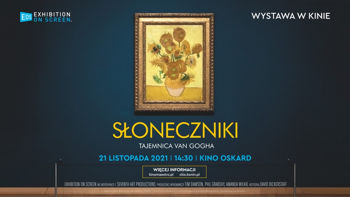 Wystawa w Kinie: Słoneczniki Van Gogha