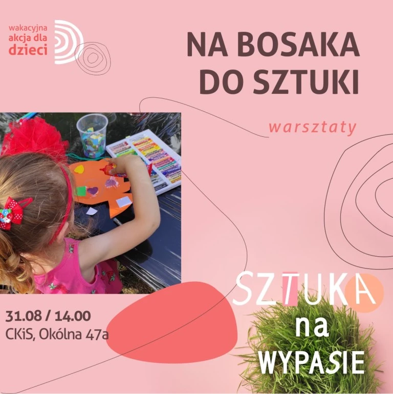 SZTUKA NA WYPASIE - wakacyjna akcja artystyczna dla dzieci