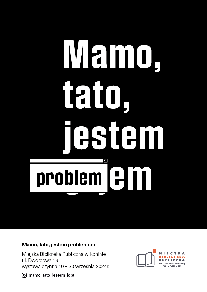 Wystawa „Mamo, tato, jestem problemem”. W poszukiwaniu empatii