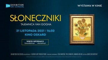 Wystawa w Kinie: Słoneczniki Van Gogha