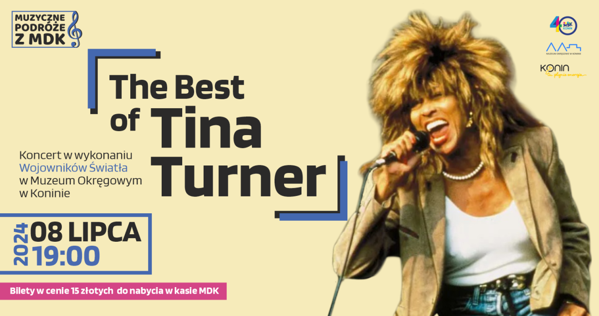 MDK zaprasza - The best of Tina Turner