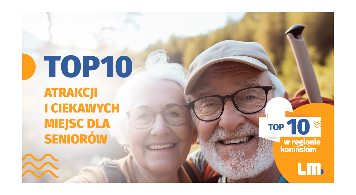 Wakacyjne TOP 10: Atrakcje i ciekawe miejsca dla seniorów