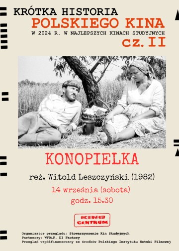 Krótka historia polskiego kina- Konopielka