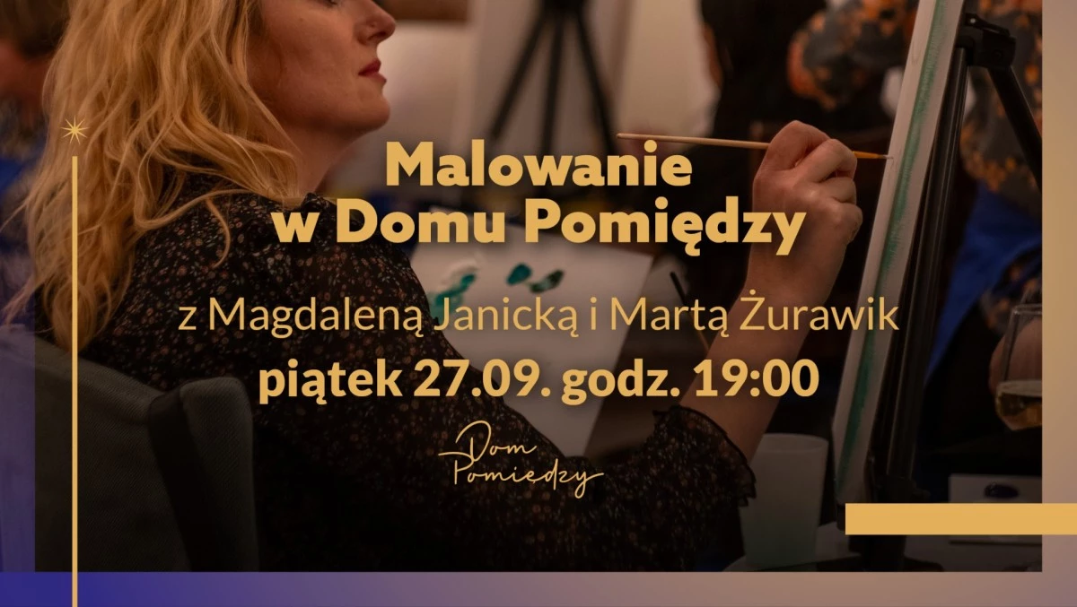 Malowanie w Domu Pomiędzy