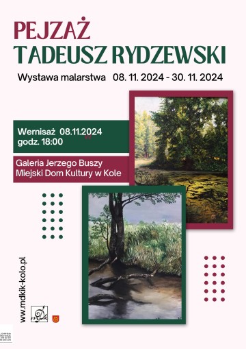 Koło: Wystawa malarstwa "Pejzaż" autorstwa Tadeusza Rydzewskiego