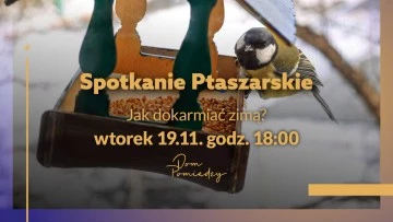 Spotkanie Ptaszarskie w Domu Pomiędzy