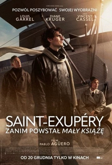 Saint-Exupéry. Zanim powstał Mały Książę