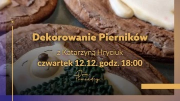 Warsztaty dekorowania pierników