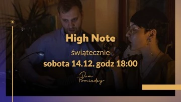 Duet High Note w Domu Pomiędzy