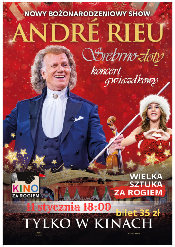 Andre Rieu: "Srebrno-złoty koncert gwiazdkowy"