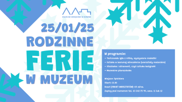 Rodzinne Ferie w Muzeum