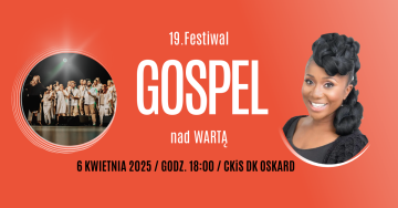 Festiwal Gospel nad Wartą w Koninie. Powrót do początków